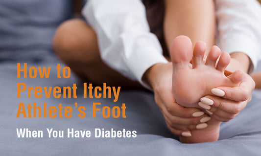 How to Prevent Itchy Athlete’s Foot When You Have Diabetes